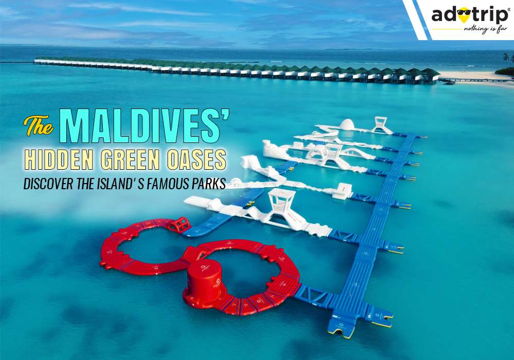 Famous Parks In Maldives